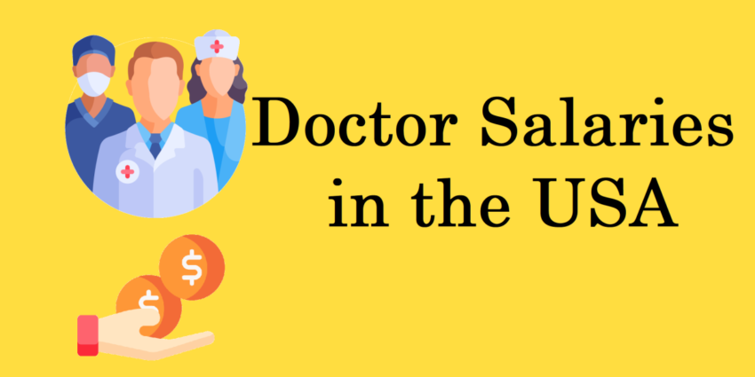 Doctor Salaries in United States 2021